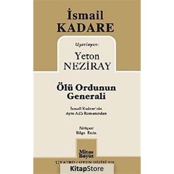 Ölü Ordunun Generali - İsmail Kadare