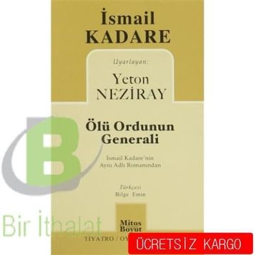 Ölü Ordunun Generali - İsmail Kadare