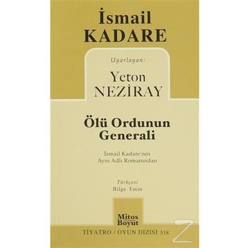 Ölü Ordunun Generali - İsmail Kadare