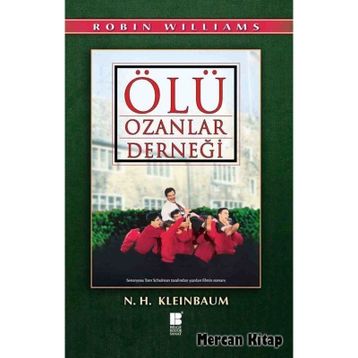 ÖLÜ OZANLAR DERNEĞİ - N. H. KLEINBAUM