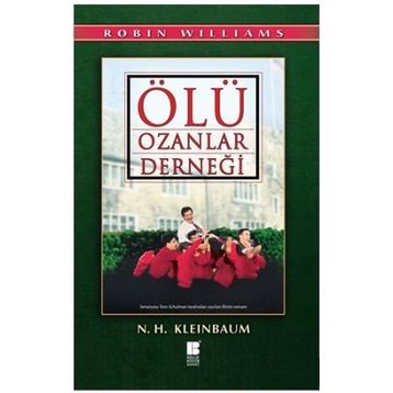 ÖLÜ OZANLAR DERNEĞİ - N. H. KLEINBAUM