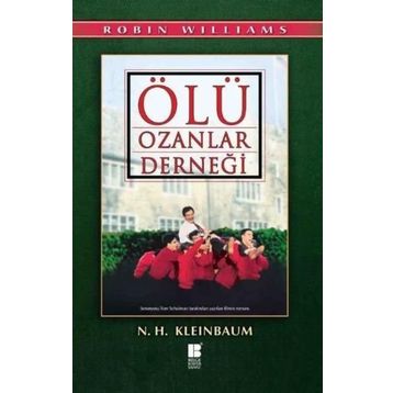 ÖLÜ OZANLAR DERNEĞİ - N. H. KLEINBAUM