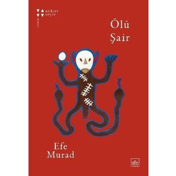 Ölü Şair - Efe Murad