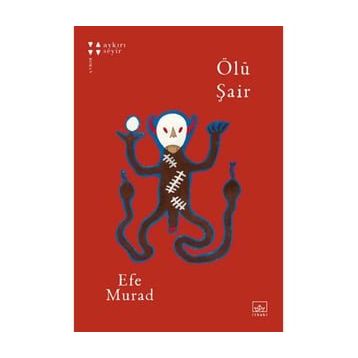Ölü Şair - Efe Murad