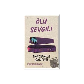 Ölü Sevgili-Theophile Gautier