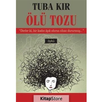 Ölü Tozu - Tuba Kır