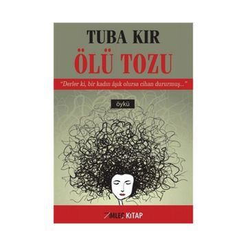 Ölü Tozu - Tuba Kır