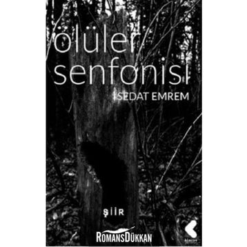 Ölüler Senfonisi - Sedat Emrem