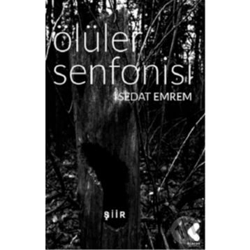 Ölüler Senfonisi - Sedat Emrem