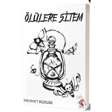 Ölülere Sitem - Mehmet Rüzgar