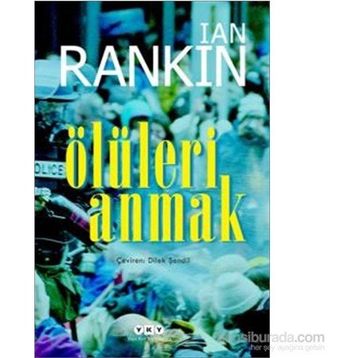 Ölüleri Anmak - Ian Rankin