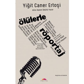 Ölülerle Röportaj - Yiğit Caner Ertoşi
