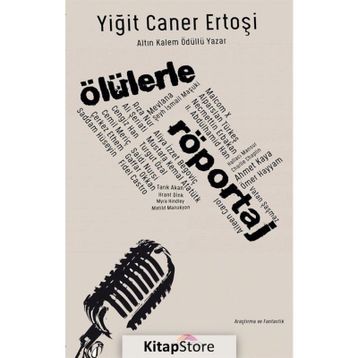 Ölülerle Röportaj - Yiğit Caner Ertoşi