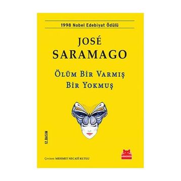 Ölüm Bir Varmış Bir Yokmuş - José Saramago
