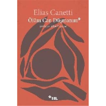 Ölüm Can Düşmanım - Elias Canetti