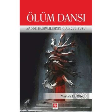 Ölüm Dansı - Mustafa Demirci