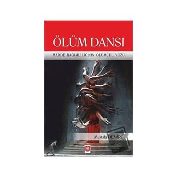 Ölüm Dansı - Mustafa Demirci