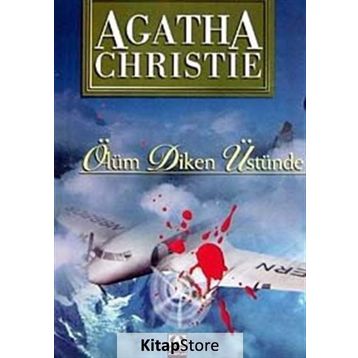 ÖLÜM DIKEN ÜSTÜNDE - AGATHA CHRISTIE