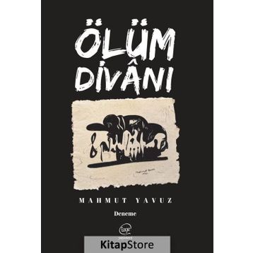 Ölüm Divanı - Mahmut Yavuz