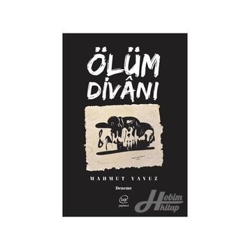 Ölüm Divanı - Mahmut Yavuz