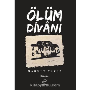 Ölüm Divanı - Mahmut Yavuz