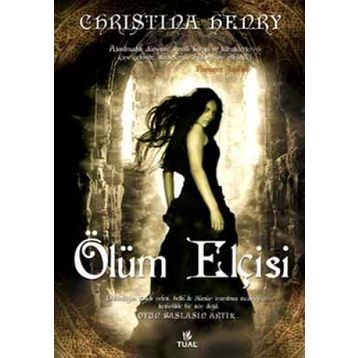 ÖLÜM ELÇİSİ - CHRISTINA HENRY