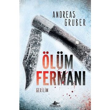 Ölüm Fermanı - Andreas Gruber