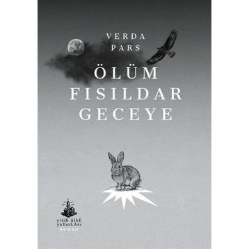 Ölüm Fısıldar Geceye - Verda Pars