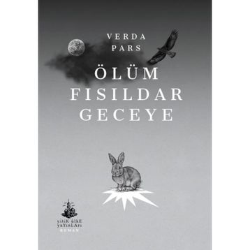 Ölüm Fısıldar Geceye - Verda Pars