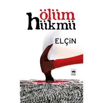 Ölüm Hükmü - Elçin Efendiyef