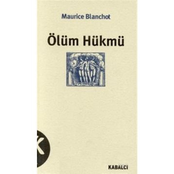ÖLÜM HÜKMÜ - MAURICE BLANCHOT