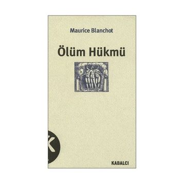 ÖLÜM HÜKMÜ - MAURICE BLANCHOT