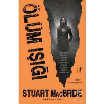 Ölüm Işığı - Stuart MacBride