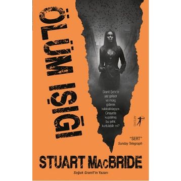 Ölüm Işığı - Stuart MacBride