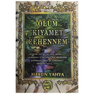 Ölüm Kıyamet Cehennem Harun Yahya
