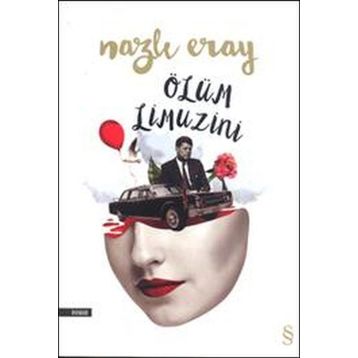Ölüm Limuzini - Nazlı Eray