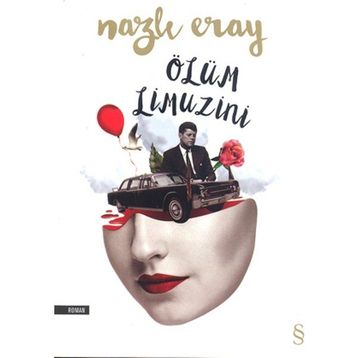 Ölüm Limuzini - Nazlı Eray