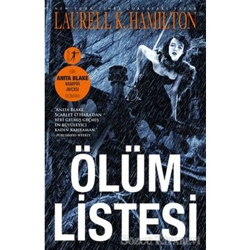 Ölüm Listesi - Laurell K. Hamilton