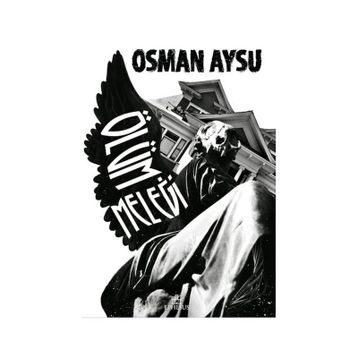 Ölüm Meleği - Osman Aysu