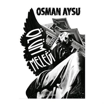 Ölüm Meleği - Osman Aysu
