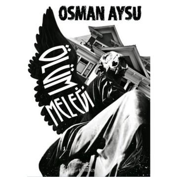 Ölüm Meleği - Osman Aysu