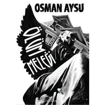 Ölüm Meleği - Osman Aysu