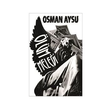 Ölüm Meleği - Osman Aysu