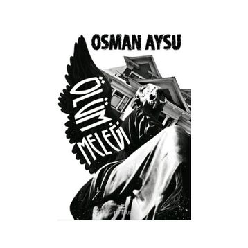Ölüm Meleği - Osman Aysu