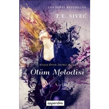 Ölüm Melodisi - T. E. Sivec