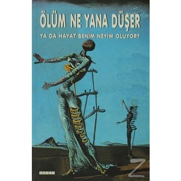 Ölüm Ne Yana Düşer / Kolektif