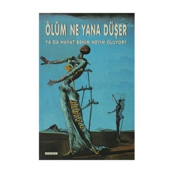 Ölüm Ne Yana Düşer / Kolektif