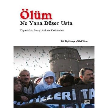 Ölüm Ne Yana Düşer Usta - Sibel Tekin
