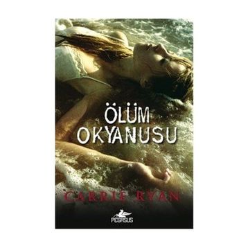 Ölüm Okyanusu - Carrie Ryan
