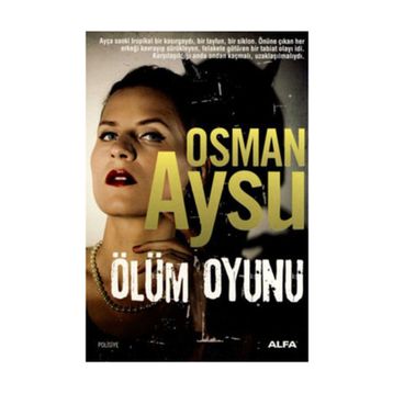 ÖLÜM OYUNU - OSMAN AYSU
